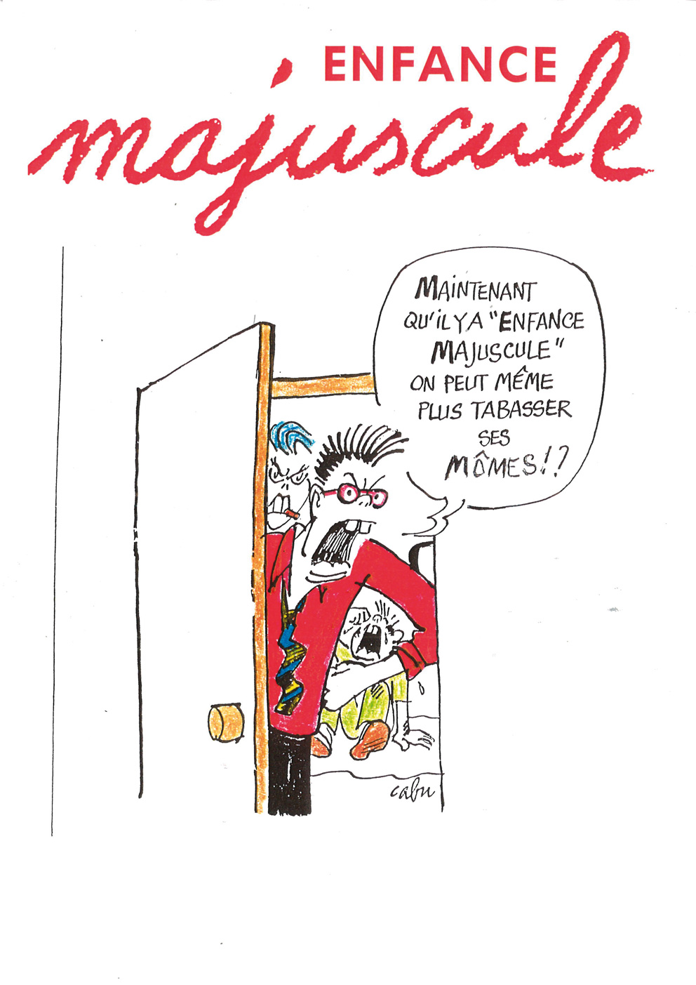 Dessin Cabu Enfance Majuscule